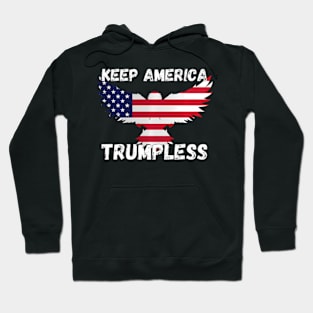 Keep America Trumpless ny -Trump Hoodie